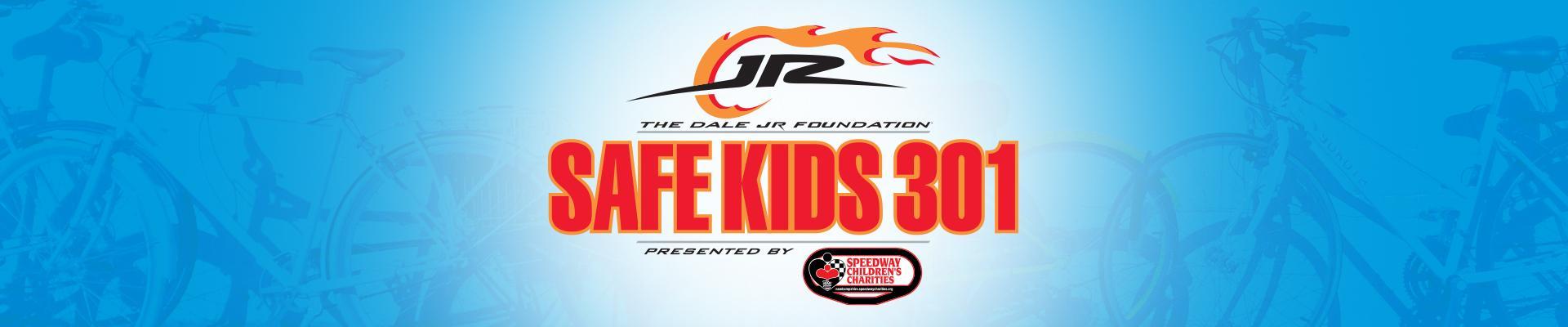 Dale Jr. Safe Kids 301 Header