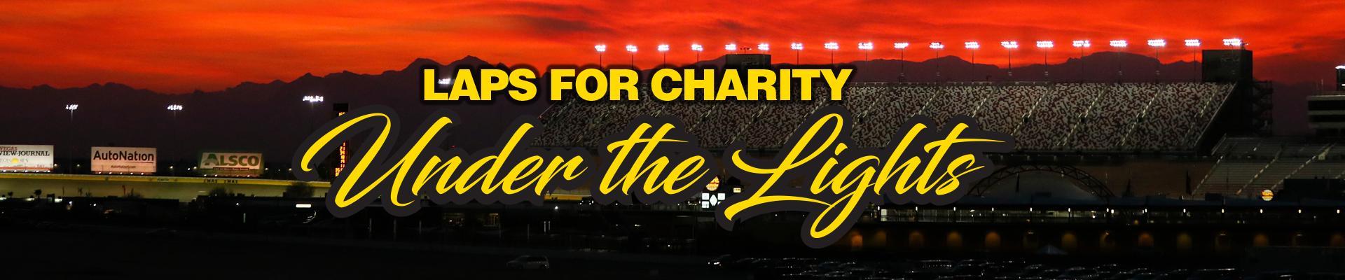 Laps for Charity Under the Lights Header