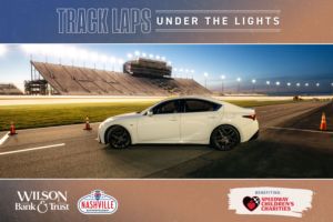 Gallery: SCC Nashville 2026 Track Laps Under the Lights Presented by Wilson Bank and Trust