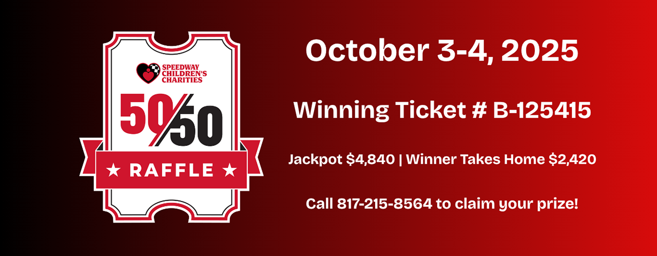 Astound Business Solutions Texas World Dirt Track Championship Weekend 50/50 Raffle Header Image